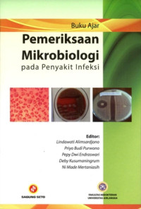 Image of Pemeriksaan Mikrobiologi pada Penyakit Infeksi