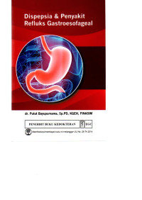 Image of Dispepsia dan Penyakit Refluk Gastroesofageal